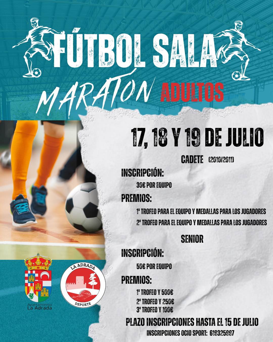 Cartel del Maraton de Futbol Sala para Adultos de La Adrada, 17, 18 y 19 de julio de 2026, categorias Cadete y Senior
