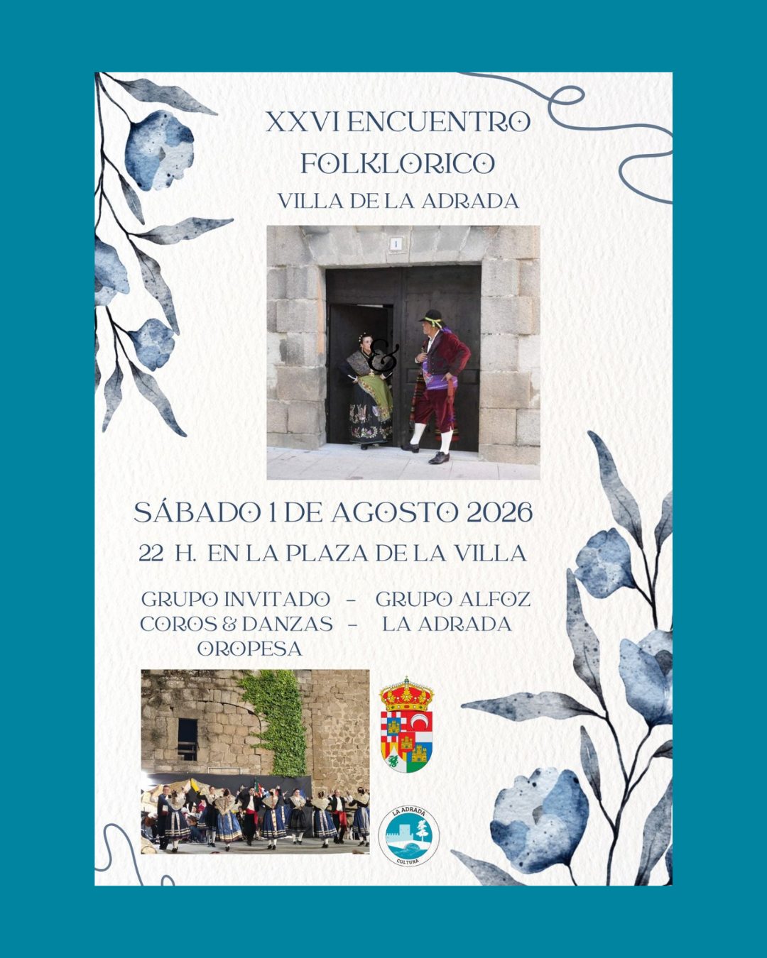 Cartel del XXVI Encuentro Folklórico Villa de La Adrada, sábado 1 de agosto de 2026 a las 22:00 en la Plaza de la Villa