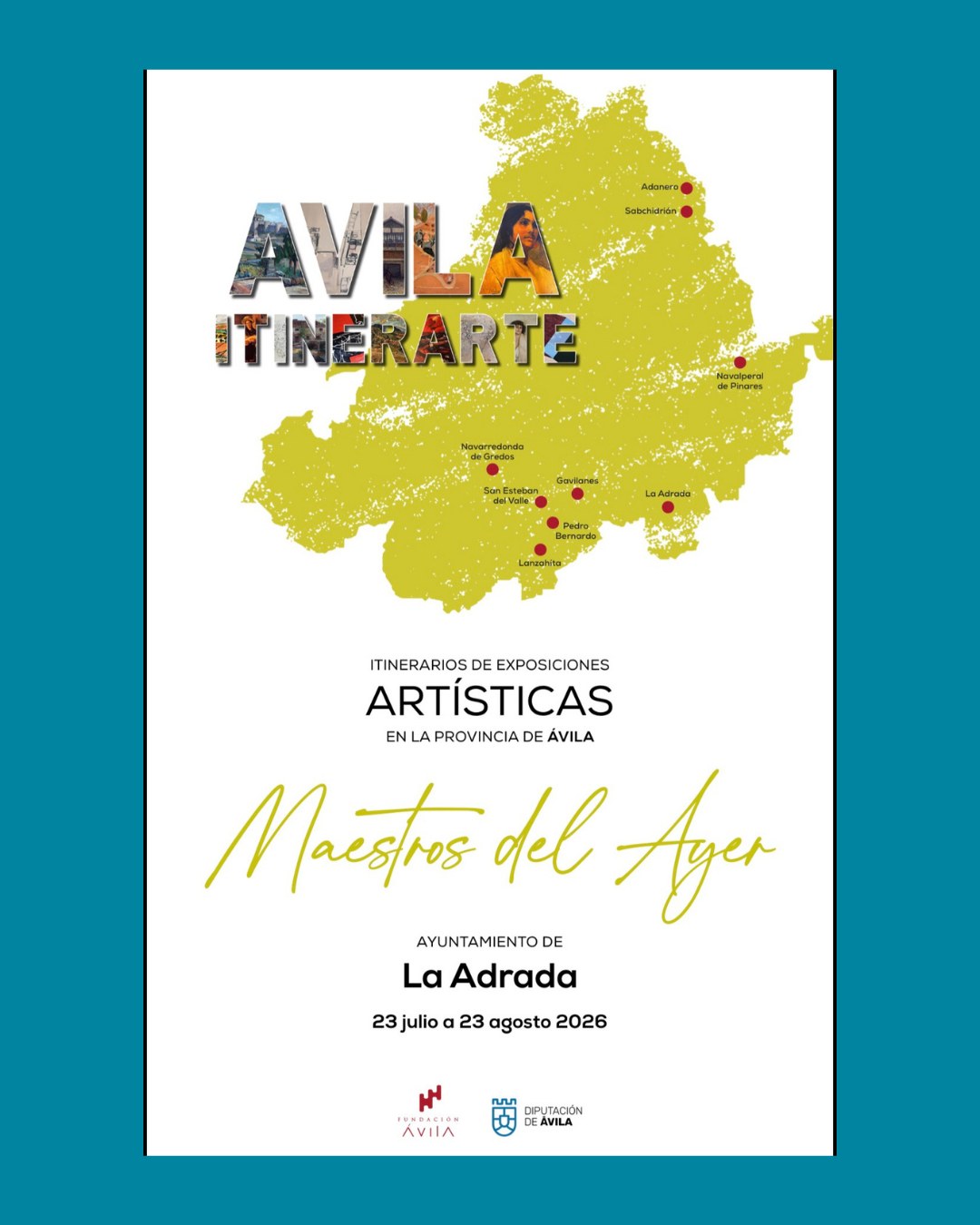 Cartel de la exposición «Maestros del Ayer» del programa Ávila ItinerArte, del 23 de julio al 23 de agosto de 2026 en el Ayuntamiento de La Adrada